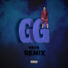 WAVY - GG Official (REMIX Produced by. TNB tone)