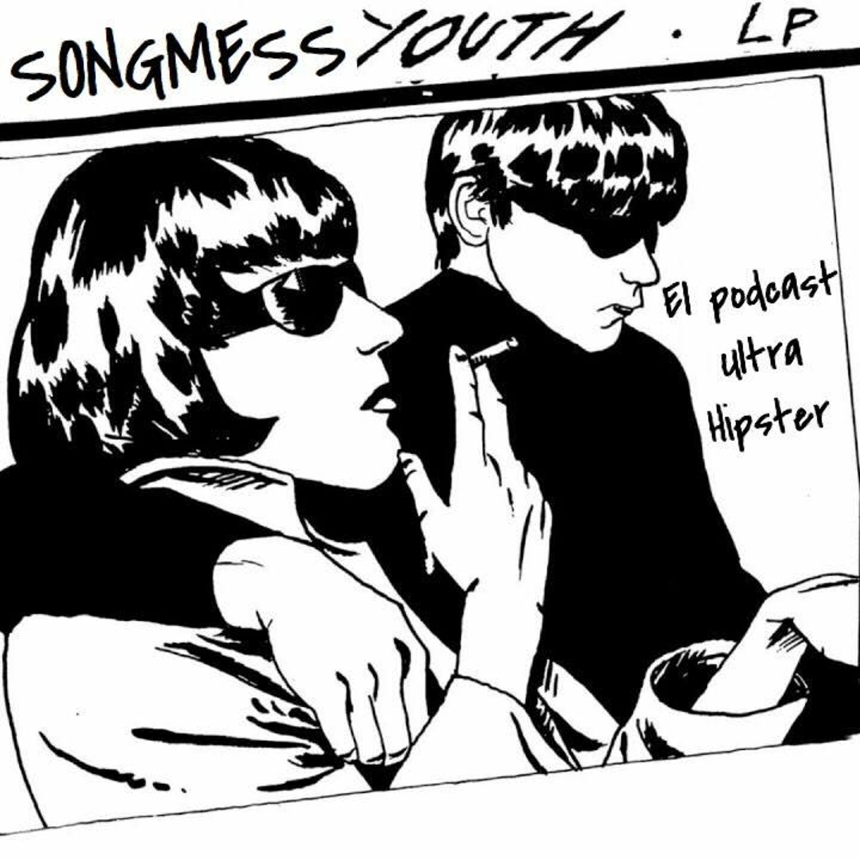 Ep. 59 - El Podcast Ultra Hipster