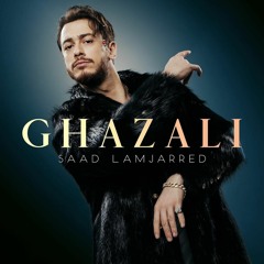 Ghazali - Saad Lamjarred 2018