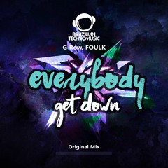 BTMFD091 - G Row, FOULK - Everybody Get Down (Original Mix)