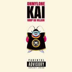 ONMYLONE - KAI (FEAT. KOOP DA VILLAIN)