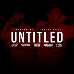 Untitled Ft. Lawriii Craic