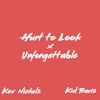 Cover Hurt To Look X Unforgettable Kev Nichols Feat Kid Travis Mp3