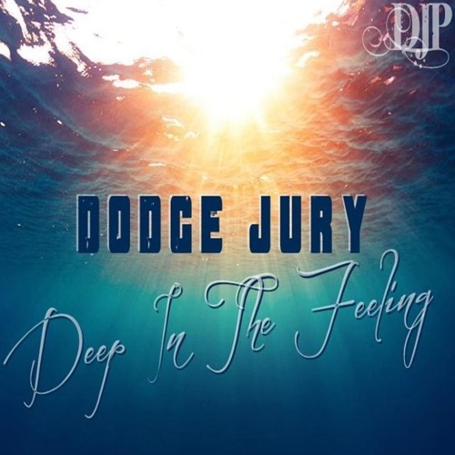 DODGE JURY DEEP IN THE FEELING