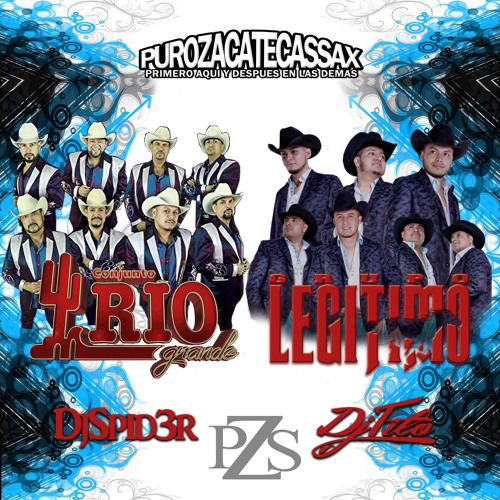 Conjunto Rio Grande Vs Grupo Legitimo MIX -Djs PZS