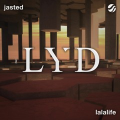 Jasted - La La Life (Extended Mix)