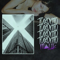TORONTO (Prod. Kyim Jordan)