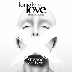 Forsaken Love (Crooked Kiss Mix)