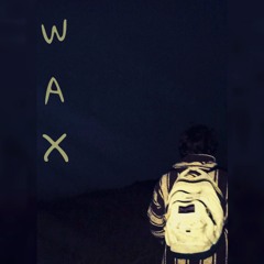 Wax
