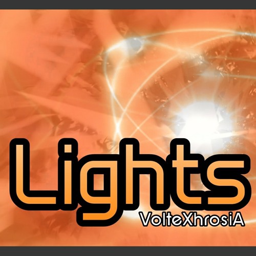 Stream [XFD/FREE DL]VolteXhrosiA 1st Album「Lights」 by VolteXhrosiA