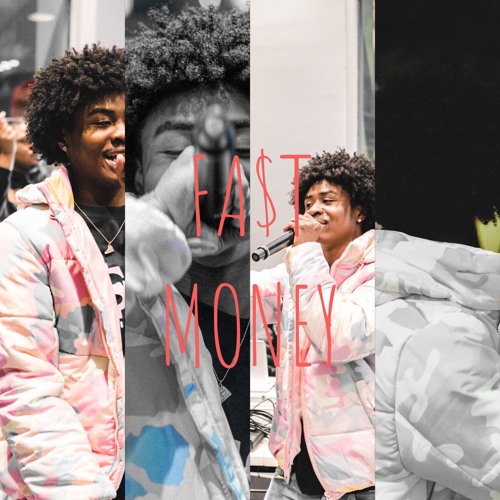 Fast Money (Prod. Lil Somos)
