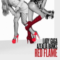 Azealia Banks - Red Flame [Ft. Lady Gaga] - Remastered