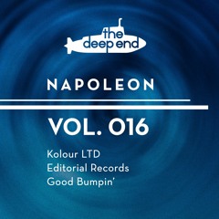 THE DEEP END 016 - NAPOLEON (GOOD BUMPIN')