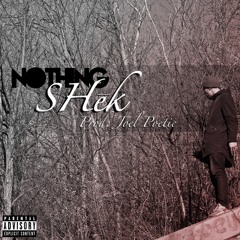 Nothing (prod. ByTKAY X Joe L. Poetic)