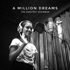 A Million Dreams from The Greatest Showman OST Cover