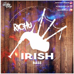 FRENCHCORE CELTIC - Irish Bass (Original Mix) - Richu - DOWNLOAD AVAILABLE