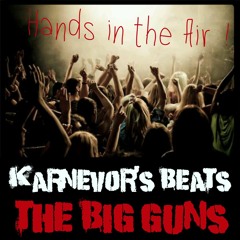 The Big Gun's - KarNeVor - Tremble Mix