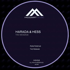 Harada & Hess - The Message