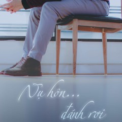 Nụ Hôn Đánh Rơi (Tháng Năm Rực Rỡ OST) - Hoàng Yến Chibi | cover by Loc Nguyen