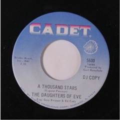A Thousand Stars In The Sky / Daughters of Eve