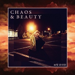 Chaos & Beauty