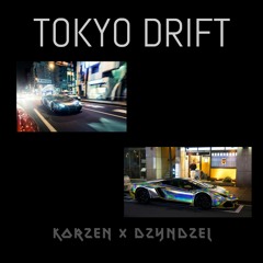 KORZEŃ+ANTONIO DZYNDZEL=TOKYO DRIFT