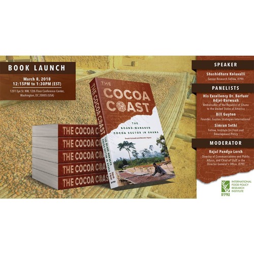 IFPRI Policy Seminar: The cocoa coast: The board-managed cocoa sector in Ghana – 3/8/2018
