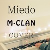 miedo-m-clan-cover-version-amaia-romero-ot-labandasonoradelaura