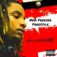 New Freezer Freestyle (Prod. By Mizzy Mauri) - Sxcred Khaliiif