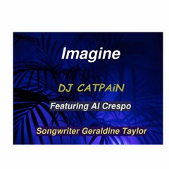 Imagine Remix featuring Al Crespo - DJ CATPAiN