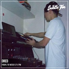Dred - Subtle FM 09/03/18