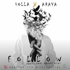 Follow(Prod By Dare Mame Beat