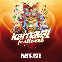 Karnaval Festival 2018 - Liveset Partyraiser