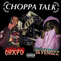 Chappa Talk Ft Chxpo Prod. AJ Quinn