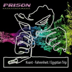 Kvant - Egyptian Trip (Original Mix)OUT NOW!