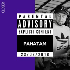 PA005 : PAHATAM (Closer 23.02.2018)