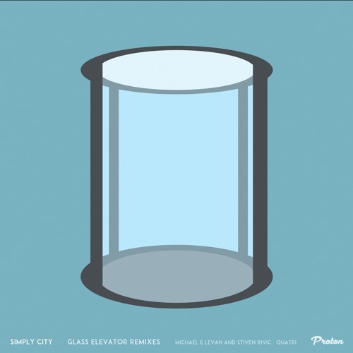 Preview: Simply City - Glass Elevator (Quatri Remix - Radio Edit)