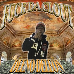 Fuck da clout (prod.by dkoolin)