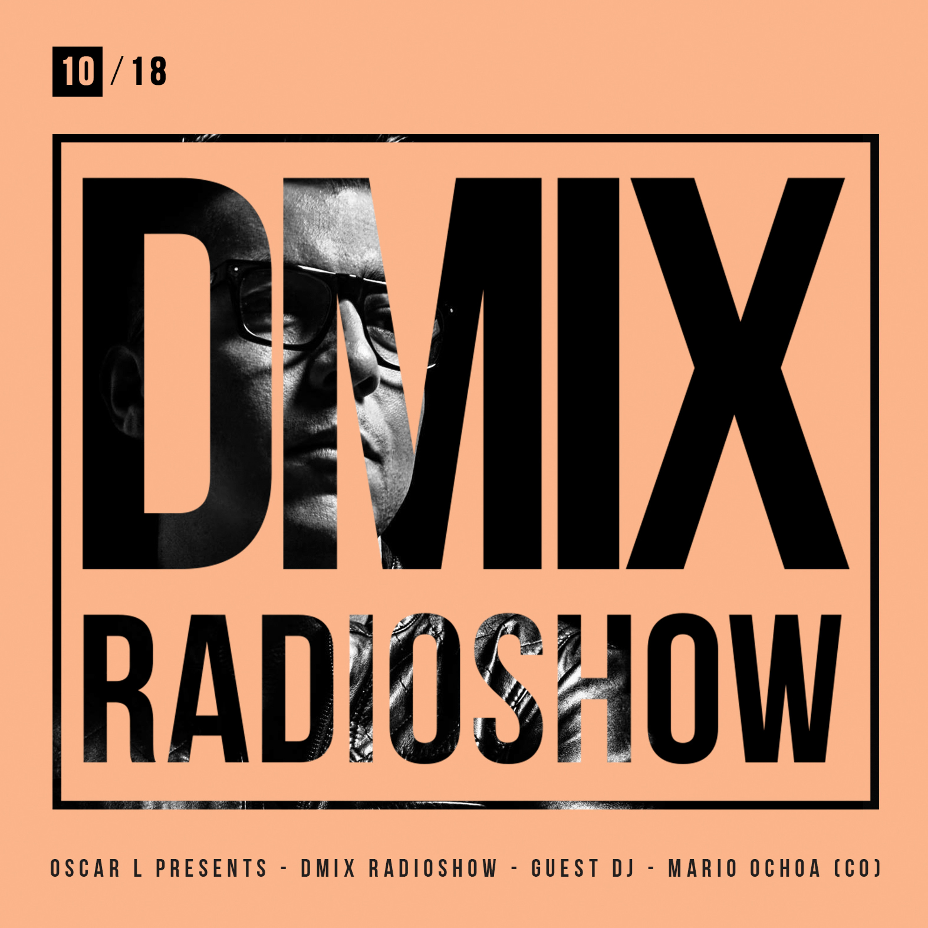 DMiX Radio Show by Oscar L