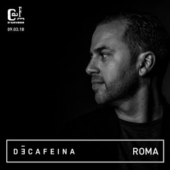 © DĒCAFEÍNA By Roma .MP3