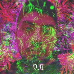 O.G  (Chopped and Screwed)