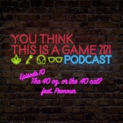 The 40 oz. or the .40 cal? feat. Pronoun