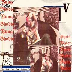 Yung Bhodie - Chris Baker (Prod. Fiftyplug)(Post Prod. G.riff)