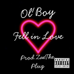 Olboy Jamo - Fell In Love Prod By ZaeThePlug