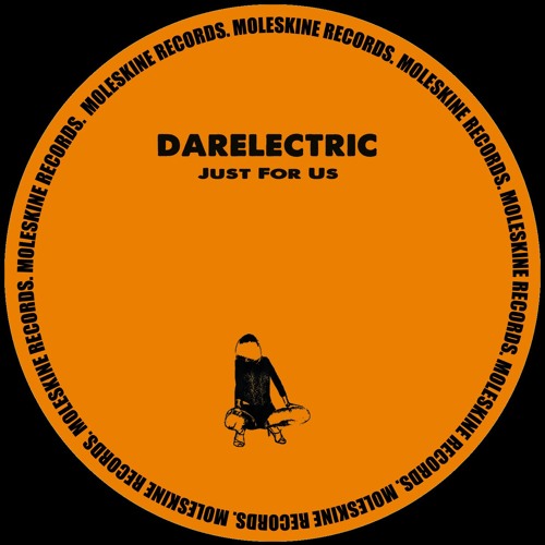 Darelectric - Just For Us (Lcaise Remix)