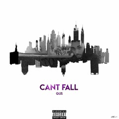 Can't Fall |Explicit| Prod By. Loesoe & KAMI