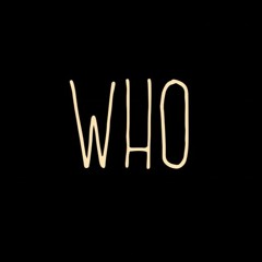 Who! (ft. SteeloTooFooly) [prod. by @1Phat__]