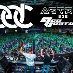 ASTRIX LIVE B2B with ACE VENTURA @ EDC LAS VEGAS 2016