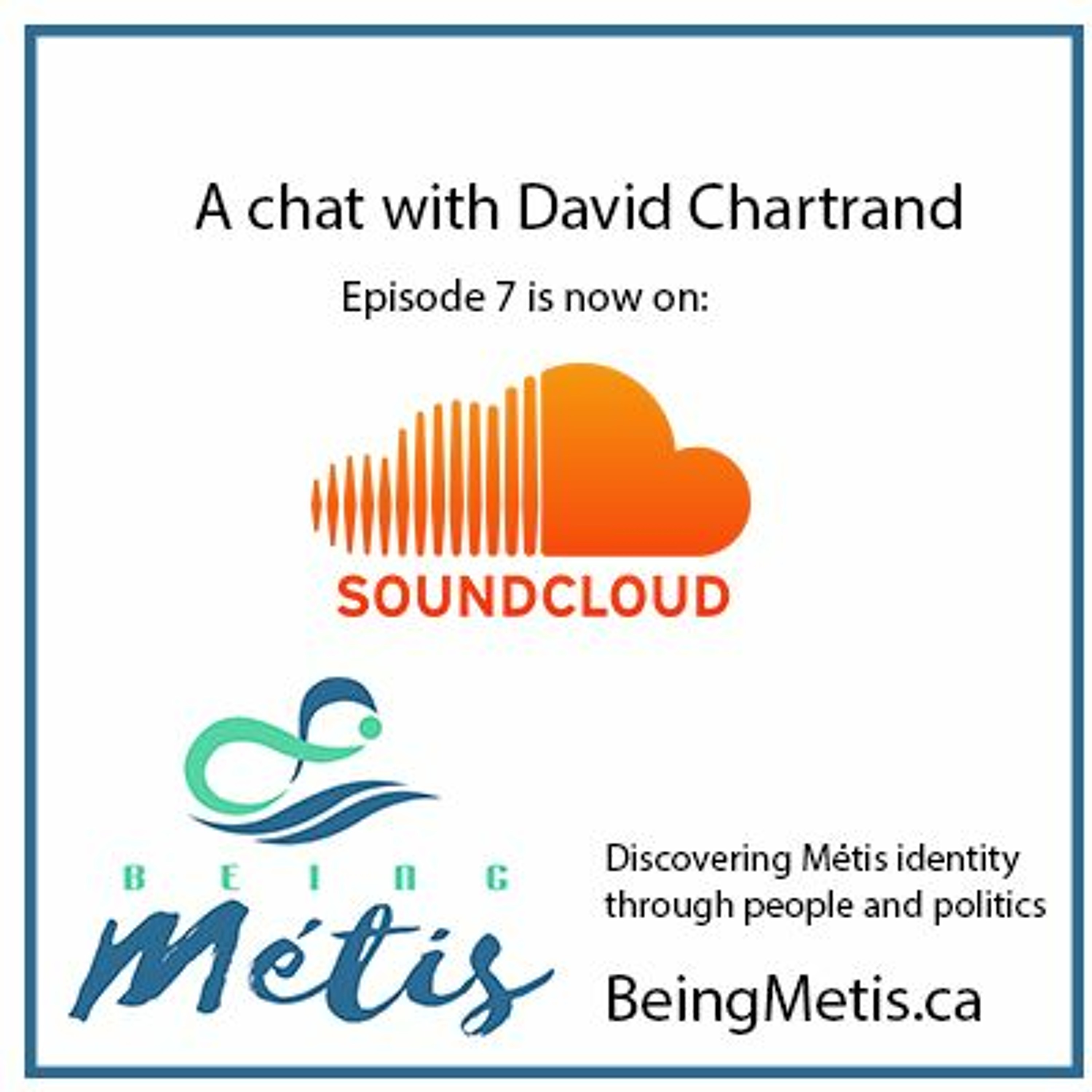 Ep. 7  David Chartrand episode artwork