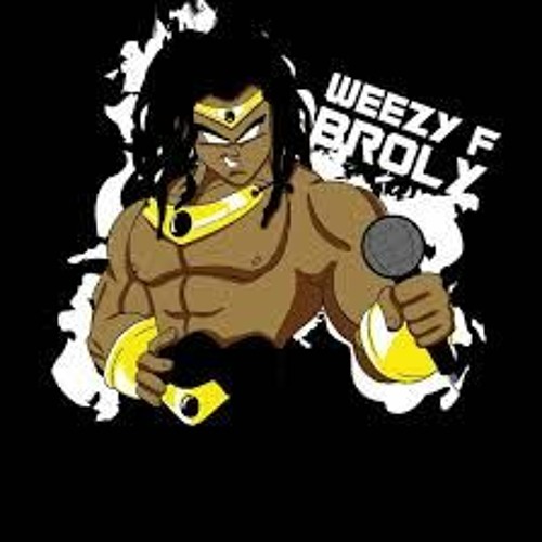 Weezy F Broly Full Song